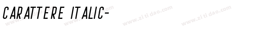 Carattere Italic字体转换